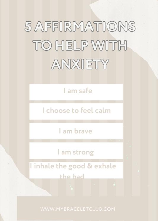 Affirmations to help with Anxiety